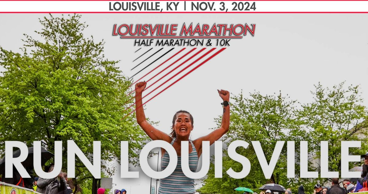 Louisville Marathon, Half Marathon & 10K 