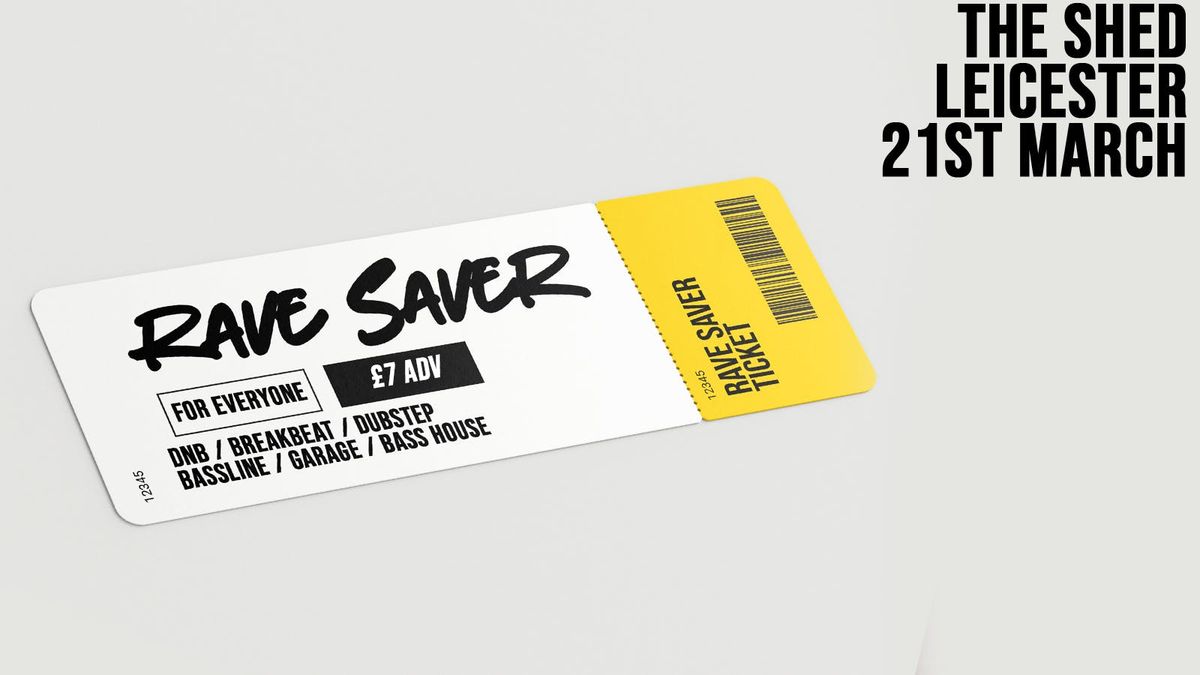 Panic Presents: Rave Saver Club Night at The Shed, Leicester