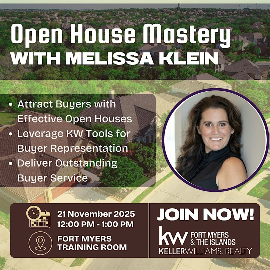 Open House Mastery With Melissa Klein