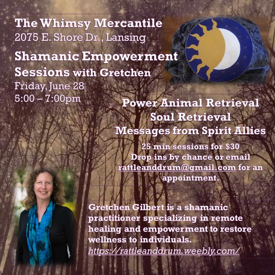 Shamanic Empowerment Sessions with Gretchen