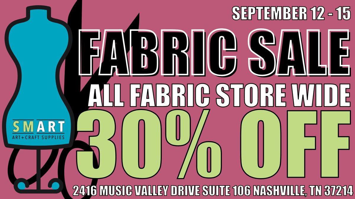 30% off FABRIC! 