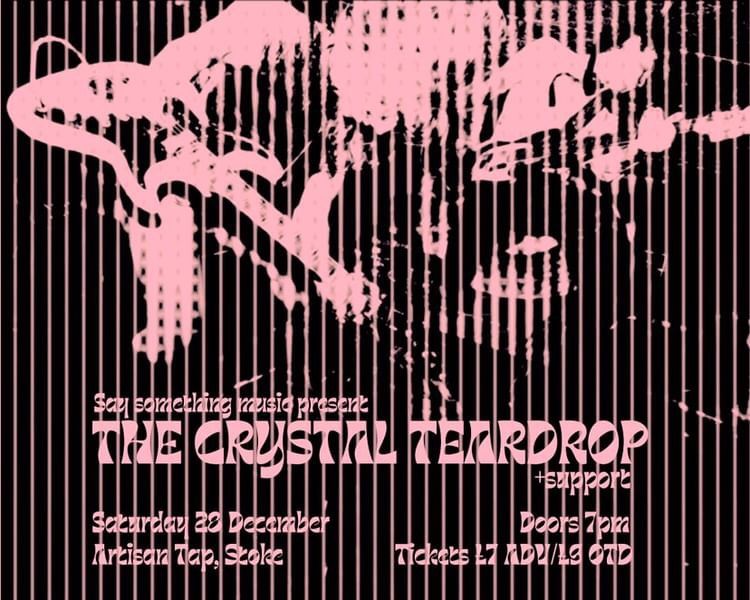 The Crystal Teardrop + Guests