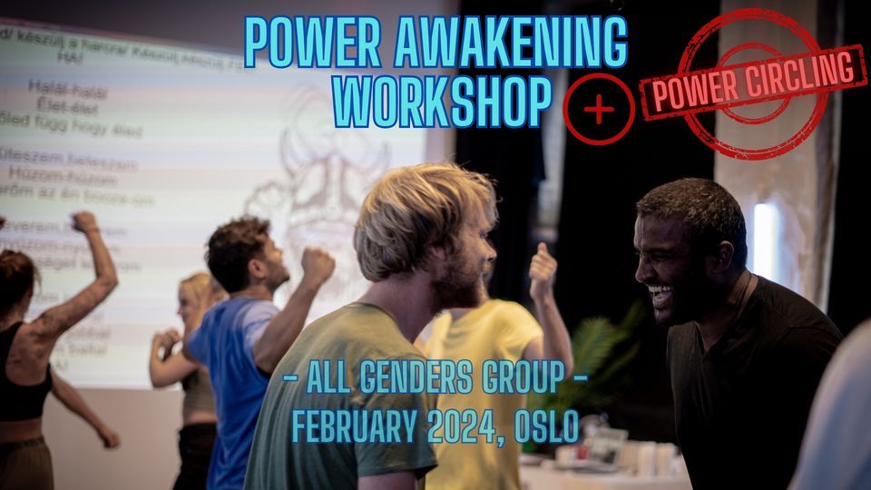 Power Awakening & Power Circling (A K\u00d6R) - Self-development group for men and women