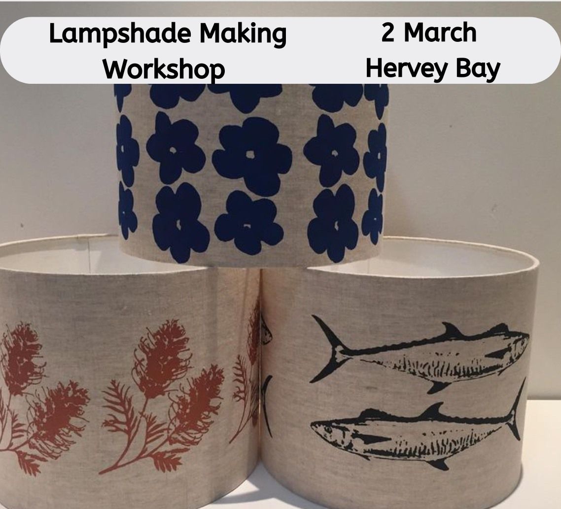 Hervey Bay - Lampshade Making Workshop