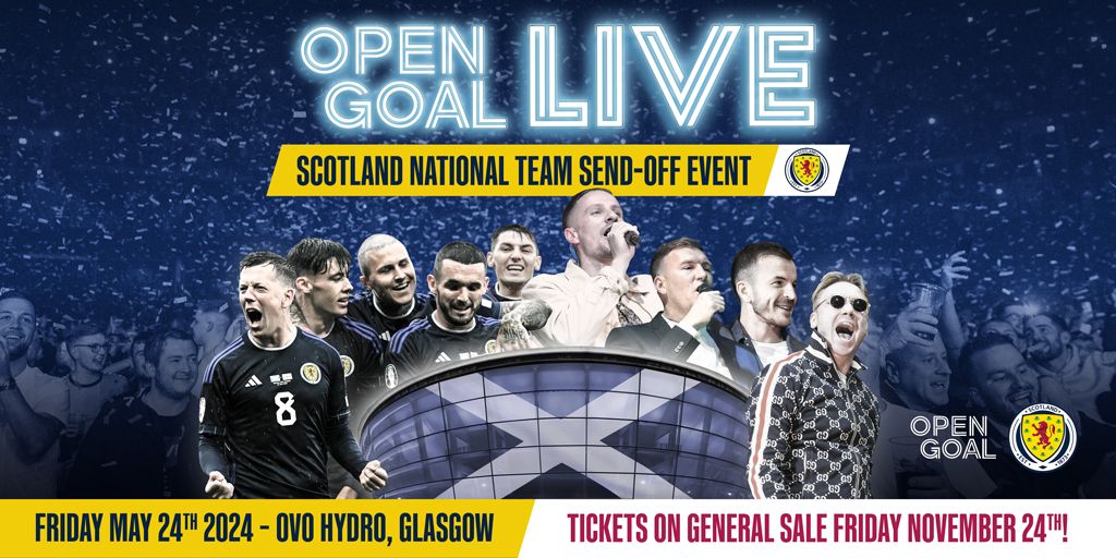 Open Goal LIVE: Scotland National Team Send-Off Event