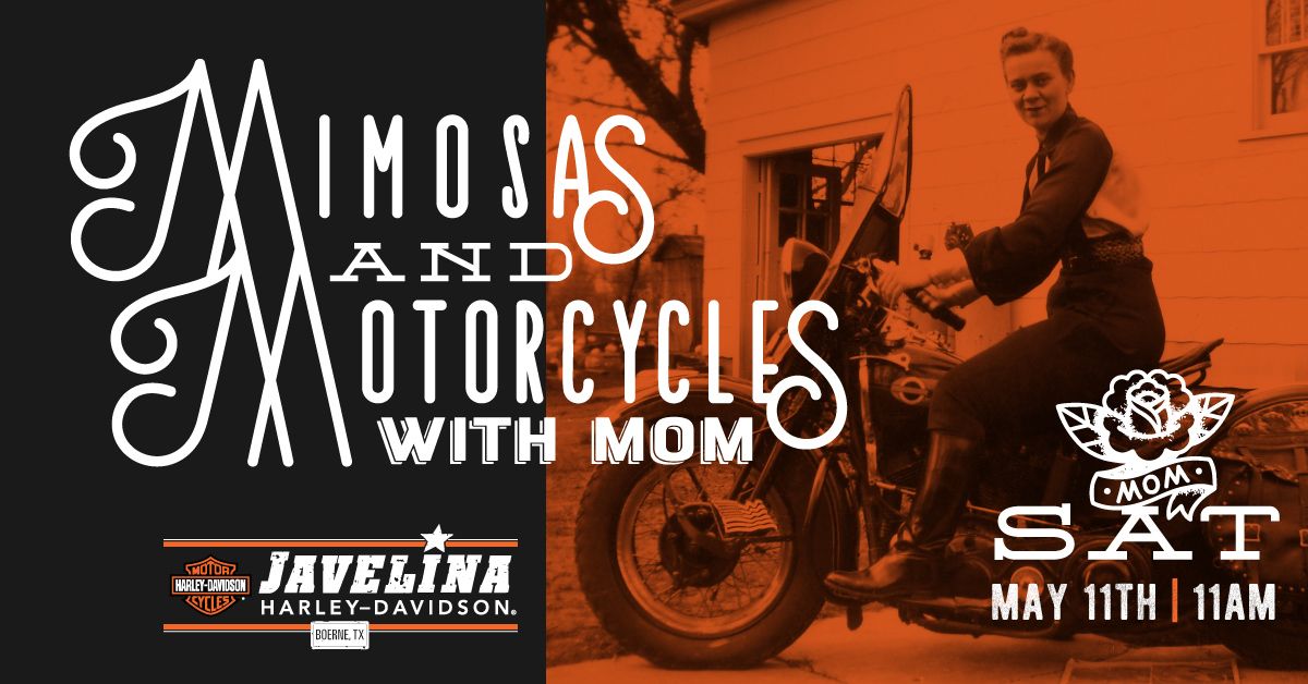 Mimosas and Motorcycles with Mom