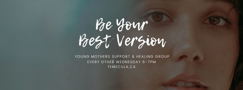 Young Moms Support and Healing Group