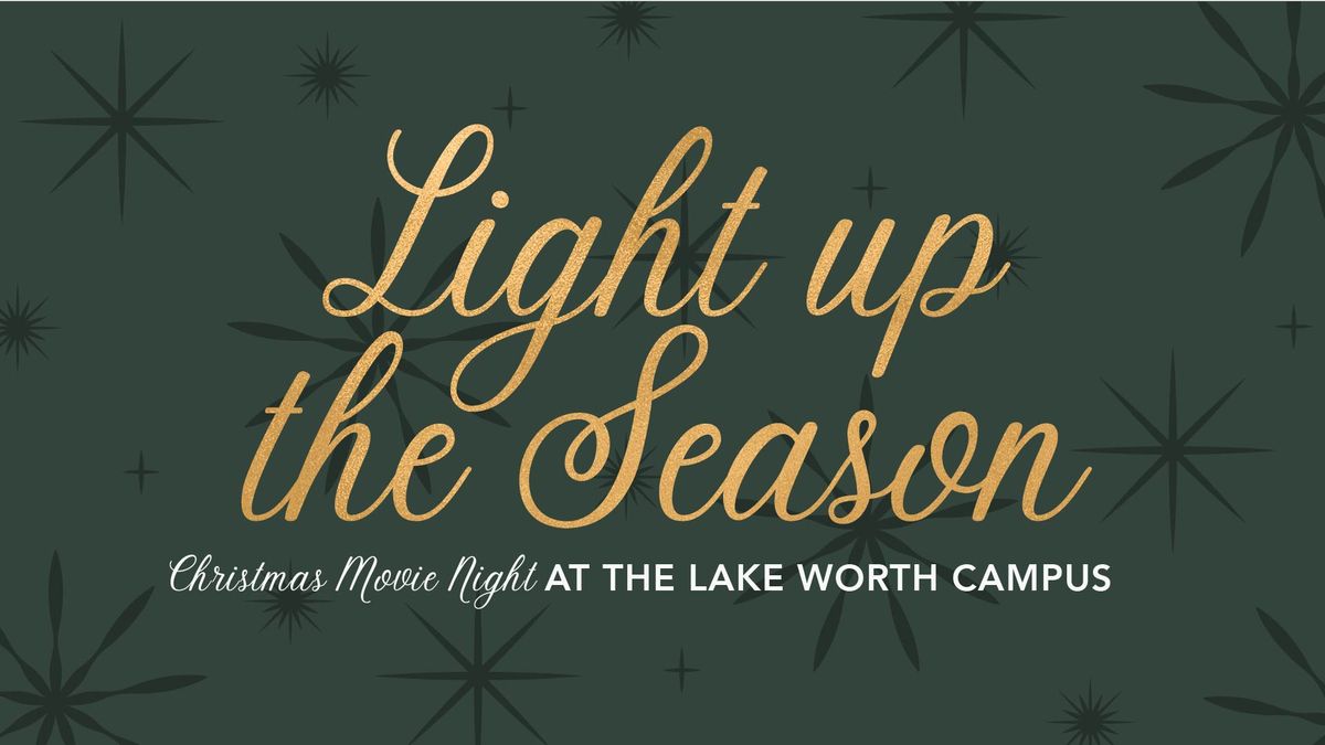 Christmas Movie Night - Light Up the Season