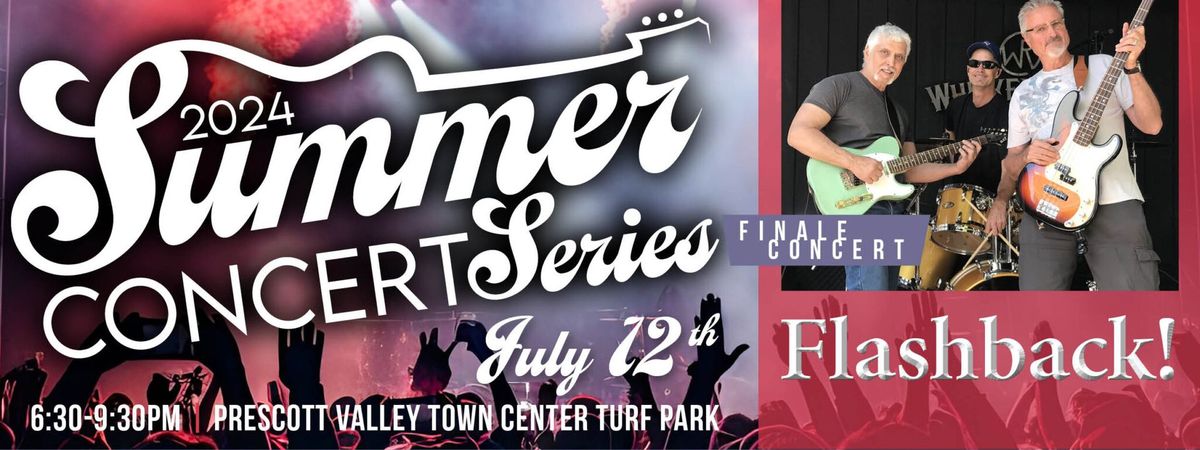 Prescott Valley Summer Concert Series Finale!
