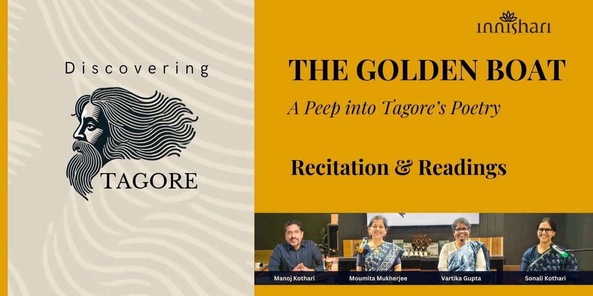 The Golden Boat - A Peep into Tagore's Poetry