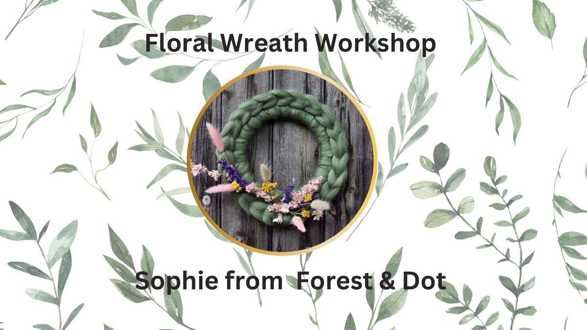 Floral Knit Wreath Workshop with Forest & Dot