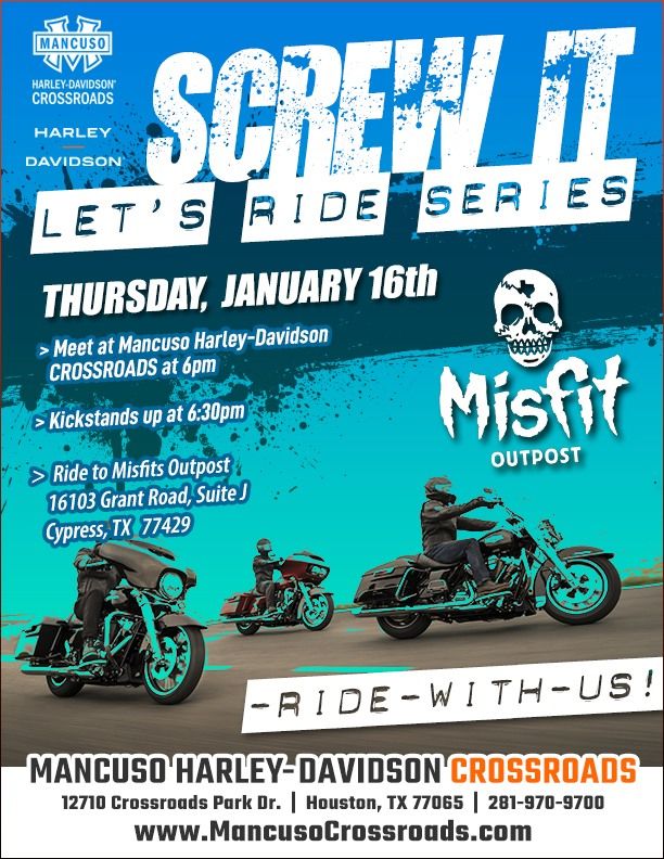 Screw it Let's Ride - Misfit Outpost 