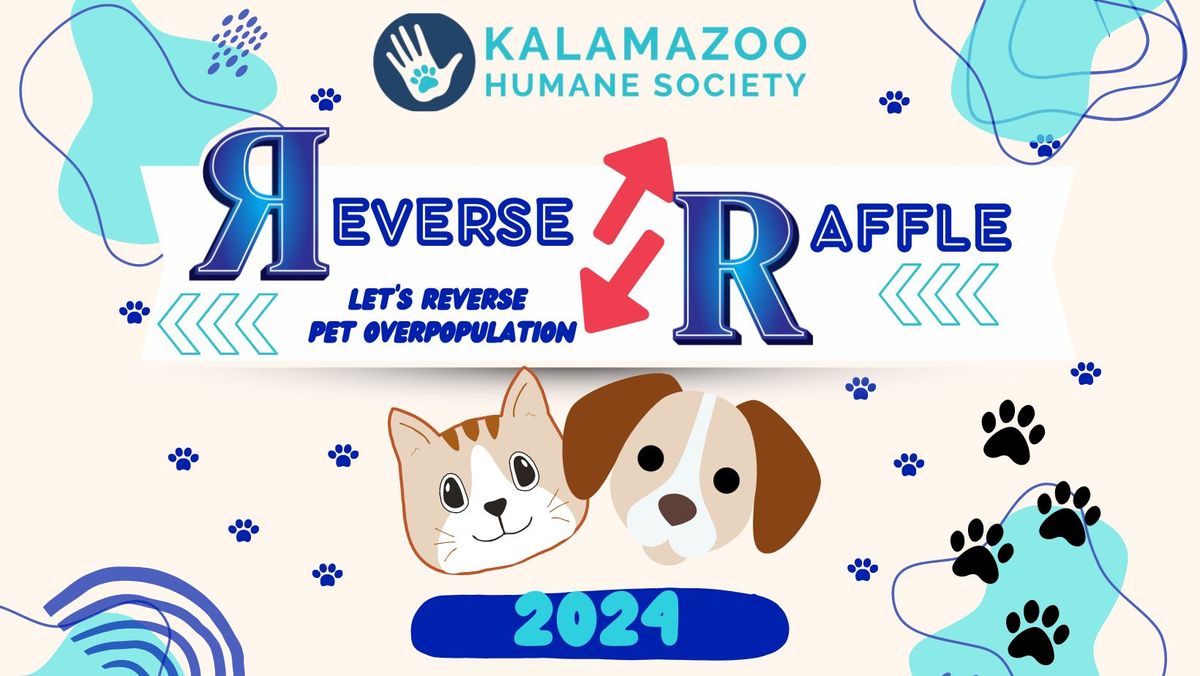 Kalamazoo Humane Society Reverse Raffle 2024