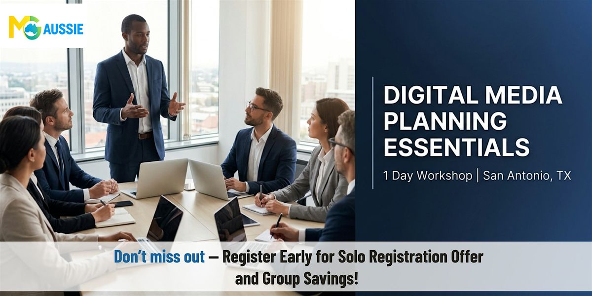 Digital Media Planning Essentials \u2013 1 Day Workshop | San Antonio, TX