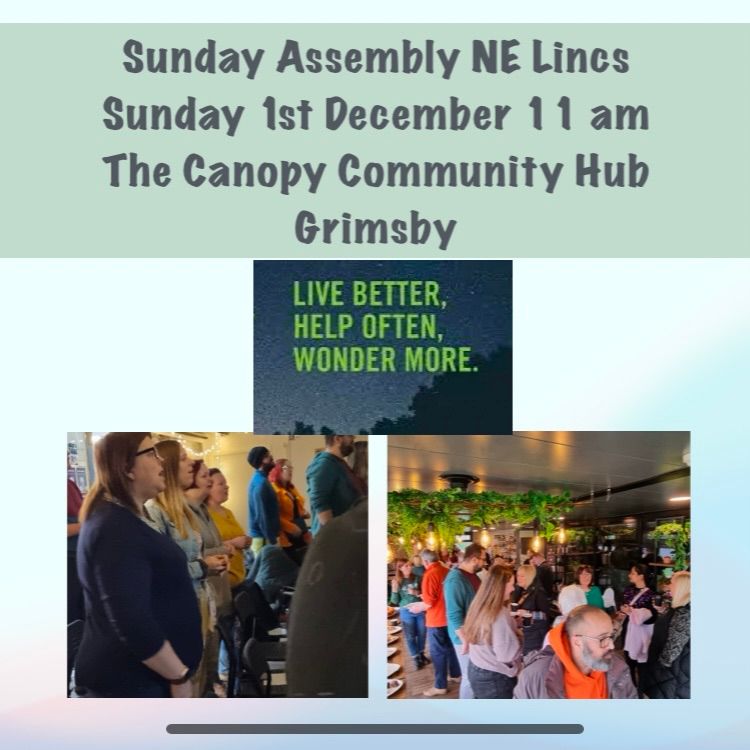 Sunday Assembly NE Lincs at The Canopy Community Hub