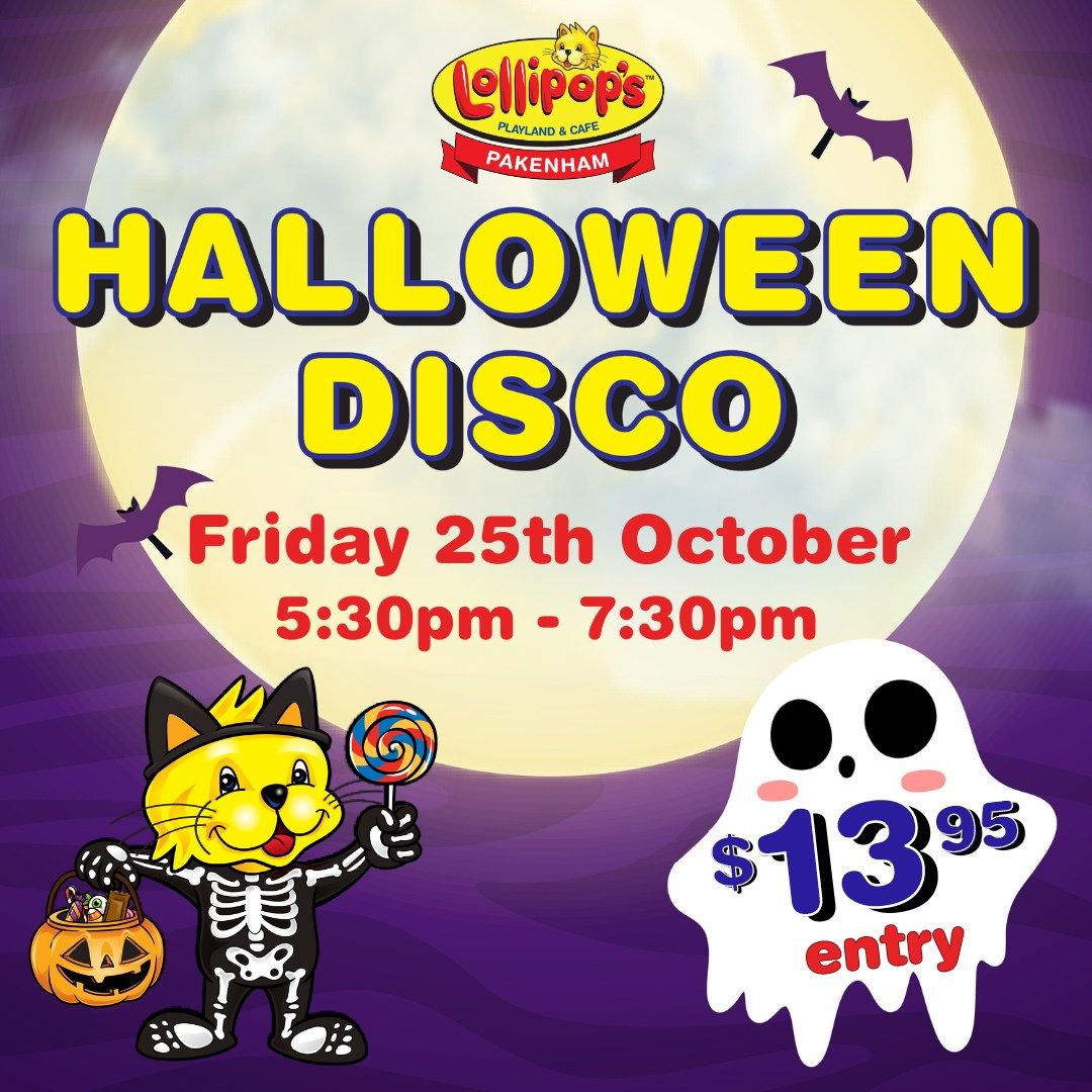 Halloween Disco at Lollipop's Pakenham!