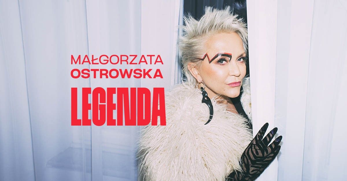 Szczecin: Ma\u0142gorzata Ostrowska - Legenda