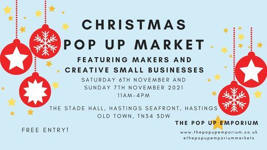 The Pop Up Emporium Christmas Market Stade Hall Hastings 6 November To 7 November