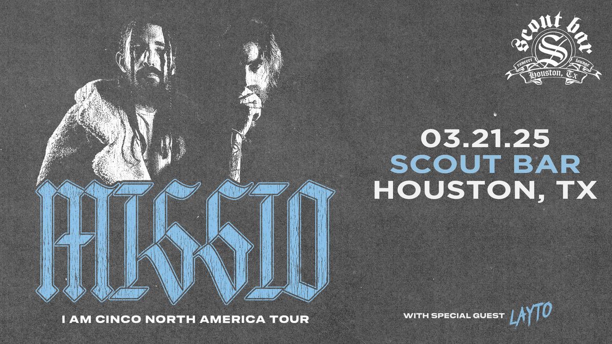 MISSIO "I Am Cinco North American Tour" w\/ special guests Layto