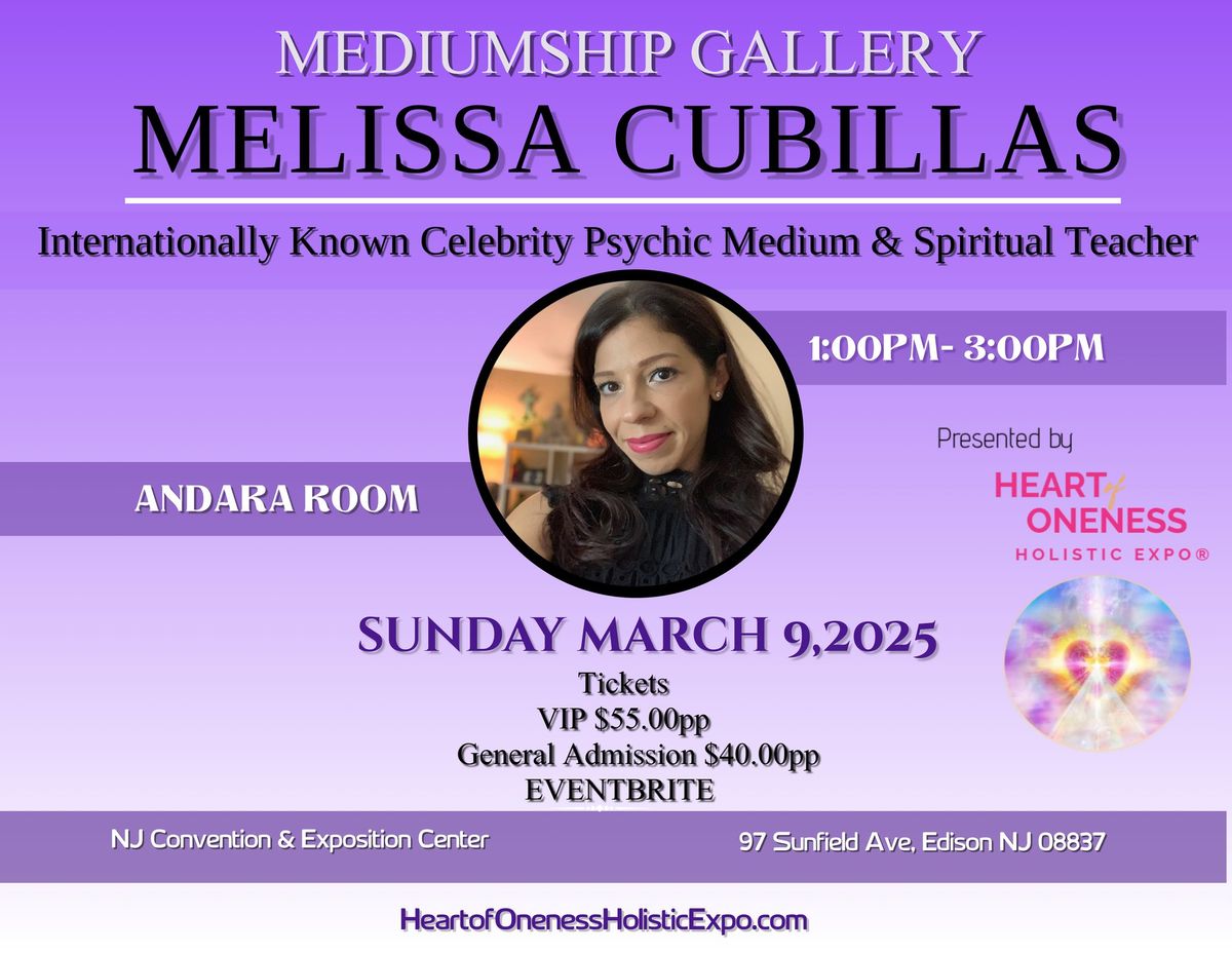 Mediumship Gallery with MELISSA CUBILLAS