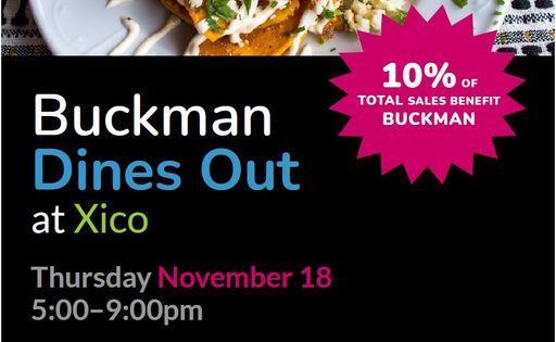 Buckman Dines Out at Xico