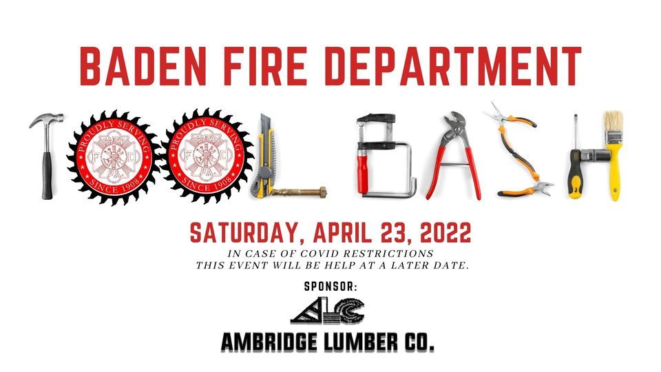 Baden Fire Department 2022 Tool Bash Raffle