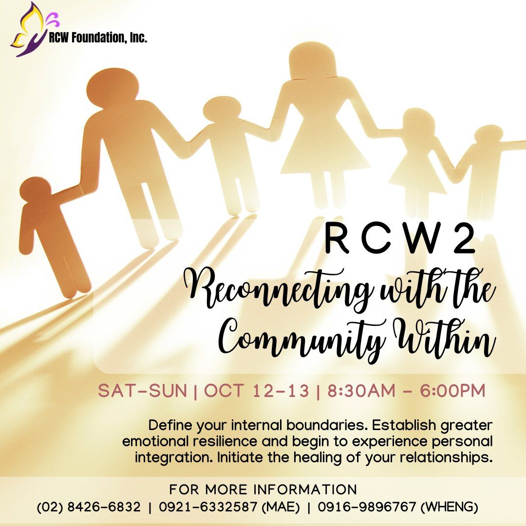 RCW2 Reconnecting with the Community Within \ud83c\udf31