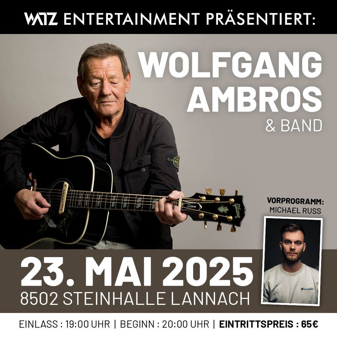 WOLFGANG AMBROS & BAND | Steinhalle Lannach | 23.05.2025