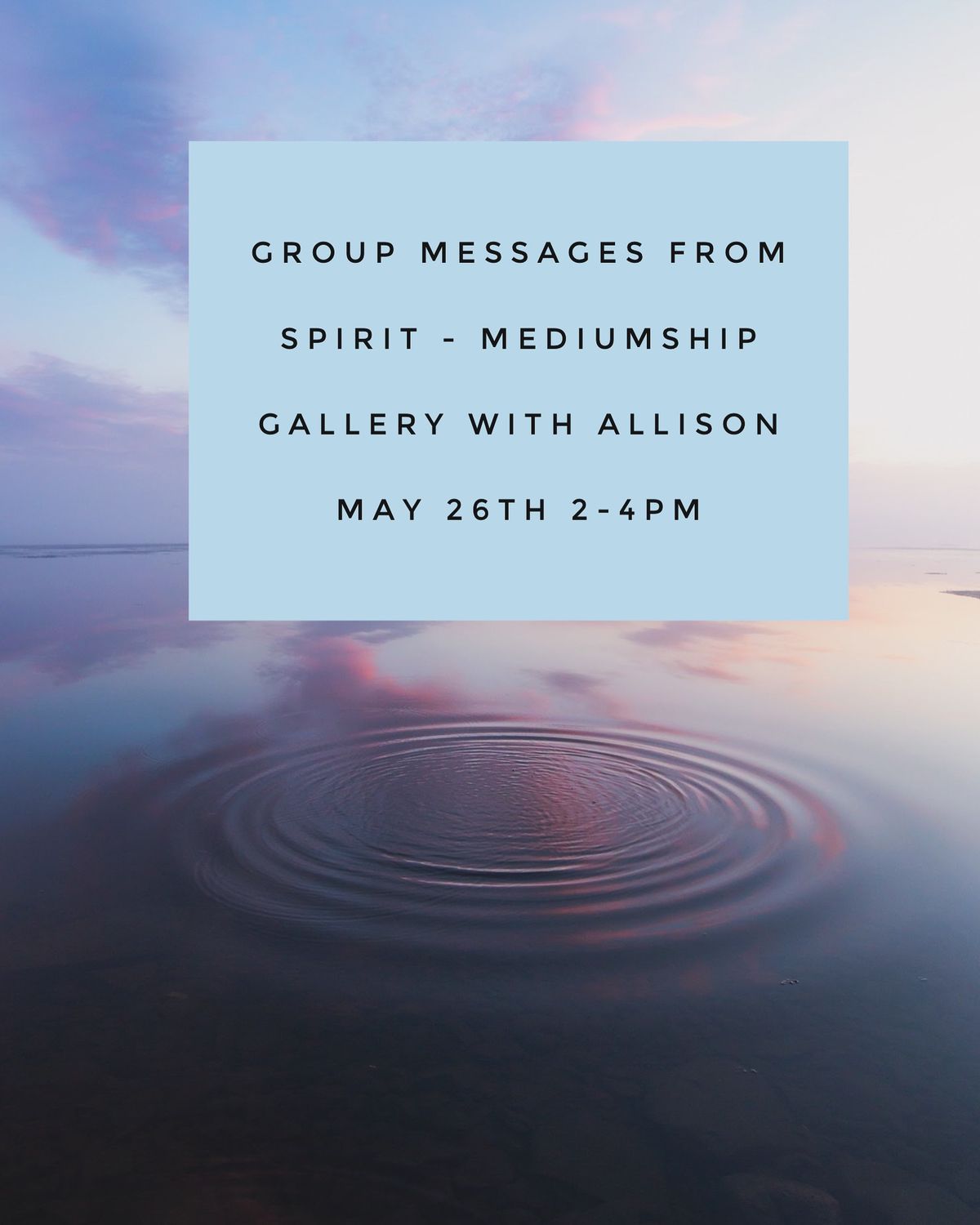 Group Messages from Spirit - Mediumship Gallery with Allison Pilling