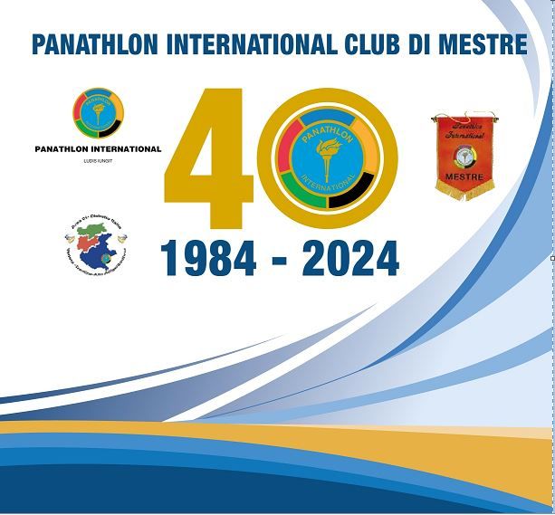 QUARANTENNALE DEL PANATHLON INTERNATIONAL CLUB DI MESTRE