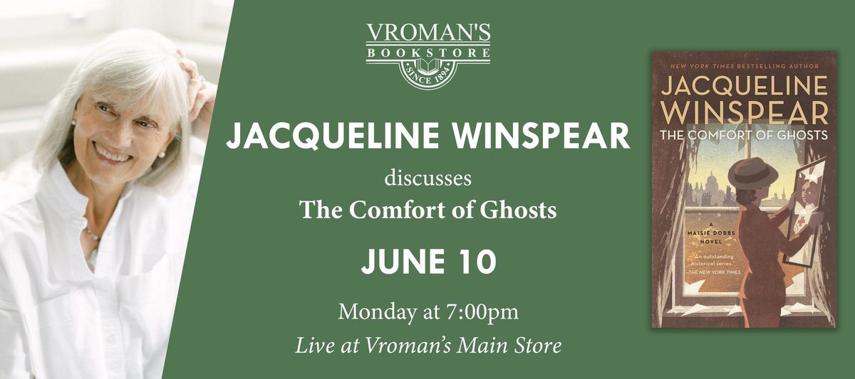 Jacqueline Winspear discusses The Comfort of Ghosts