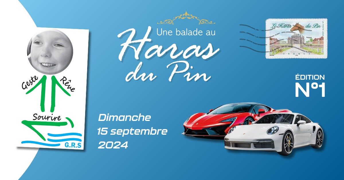 \u00c9dition n\u00b01\/ Normandie Supercars - Une balade au Haras du Pin