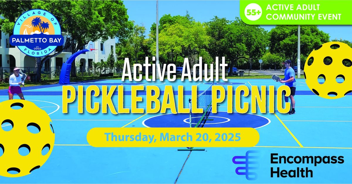 Active Adult 55+ Pickleball Picnic