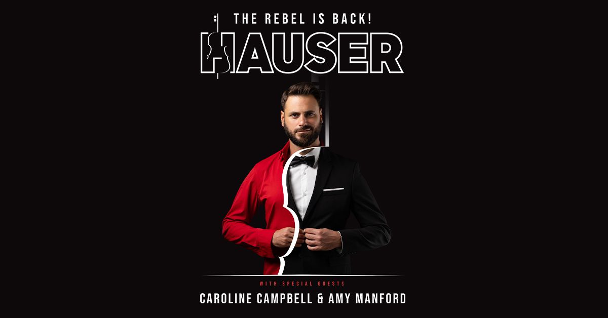 HAUSER: The Rebel Is Back