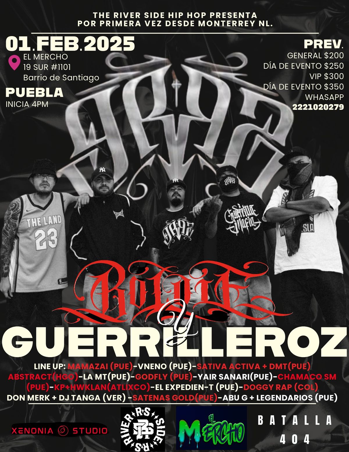 Boldie & GUERRILLEROZ en PUEBLA