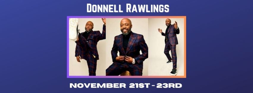 The Unapologetic Donnell Rawlings