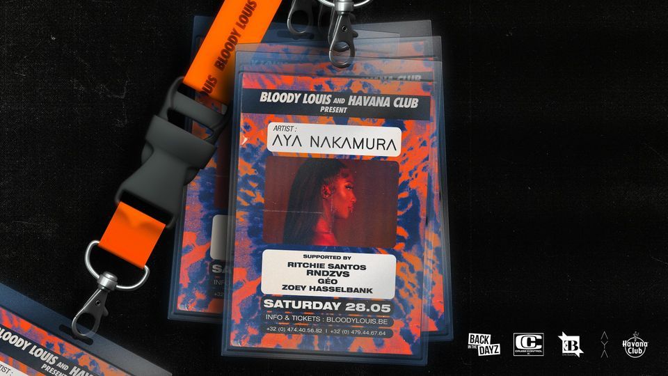 BLOODY LOUIS & HAVANA CLUB PRESENT : AYA NAKAMURA