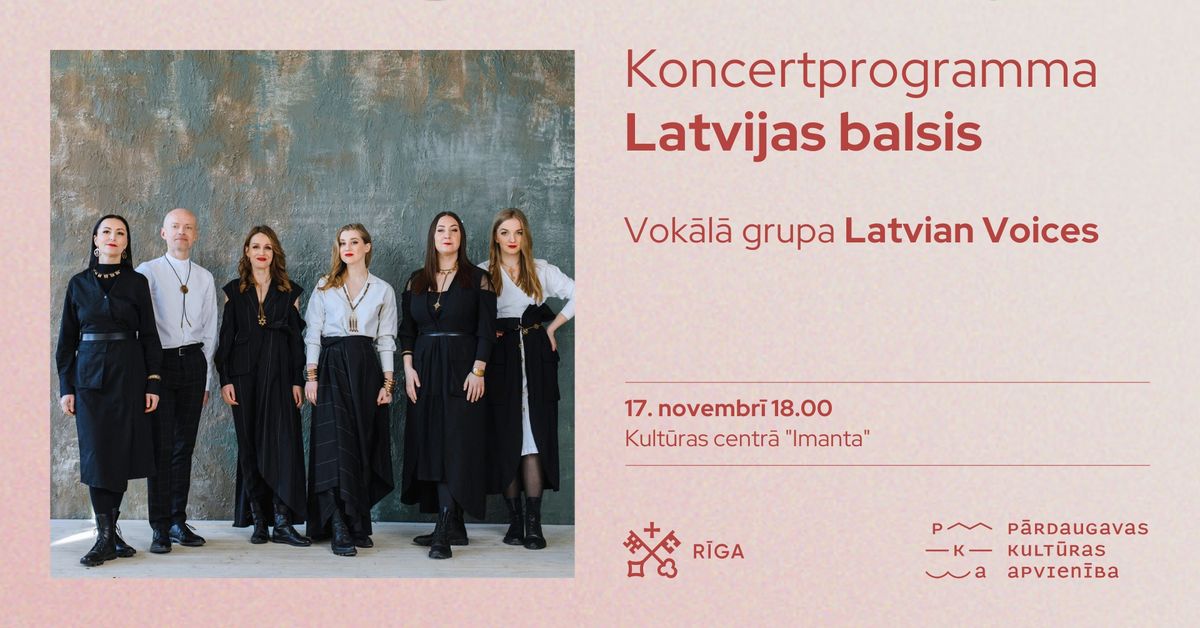 Koncertprogramma \u201cLatvijas balsis\u201d