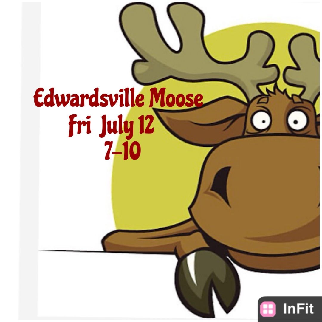 Lanny & Julie Edwardsville Moose!