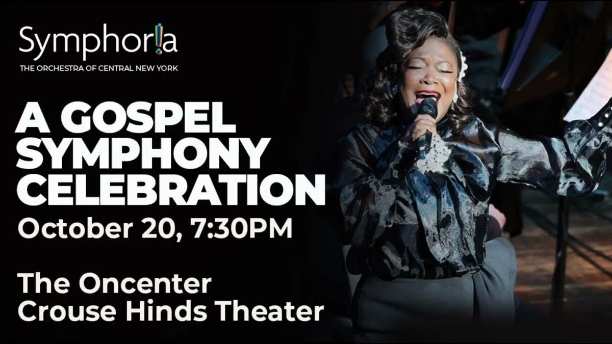 A Gospel Symphony Celebration