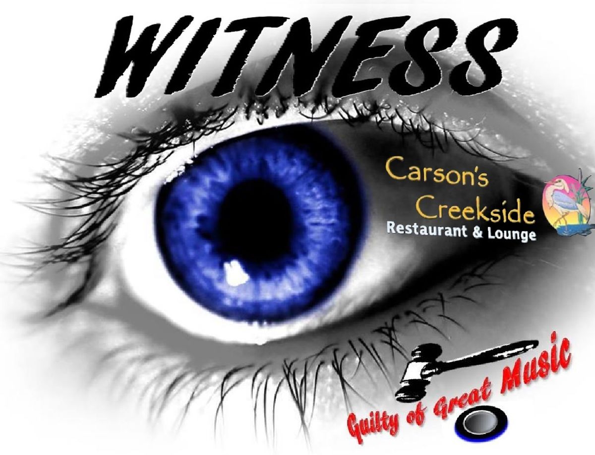 WITNESS at Carson's Creekside