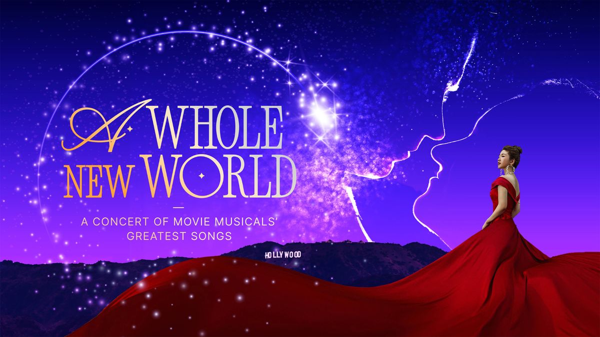 A Whole New World: A Concert of Movie Musicals' Greatest Songs