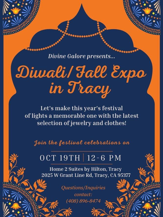 Diwali\/Fall Exhibition in Tracy.....Home2 Suites by Hilton Tracy