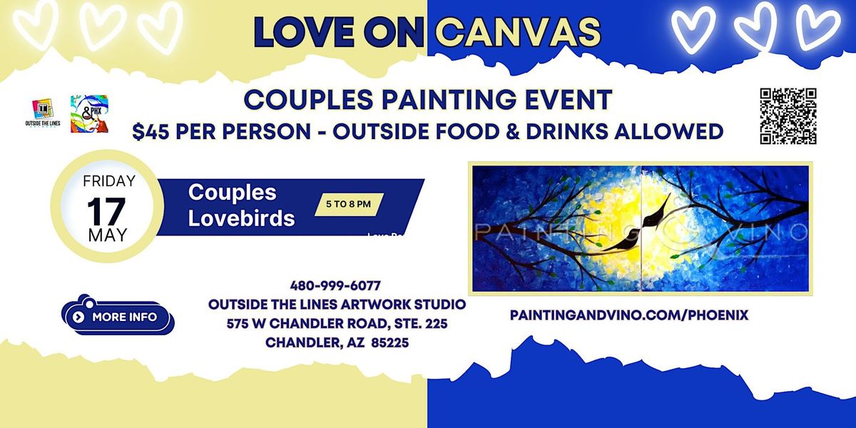 Love on Canvas - Couples Painting Event -  Couples Lovebirds