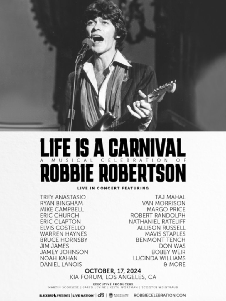 Life is a Carnival - A Musical Celebration of Robbie Robertson