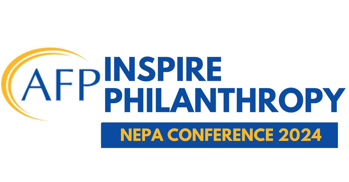 AFP NEPA Inspire Philanthropy Conference