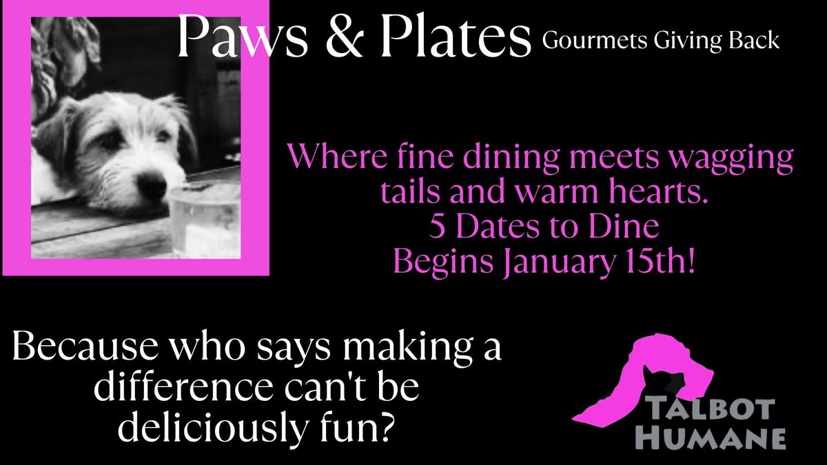 PAWS & PLATES-A Talbot Humane FUN Campaign