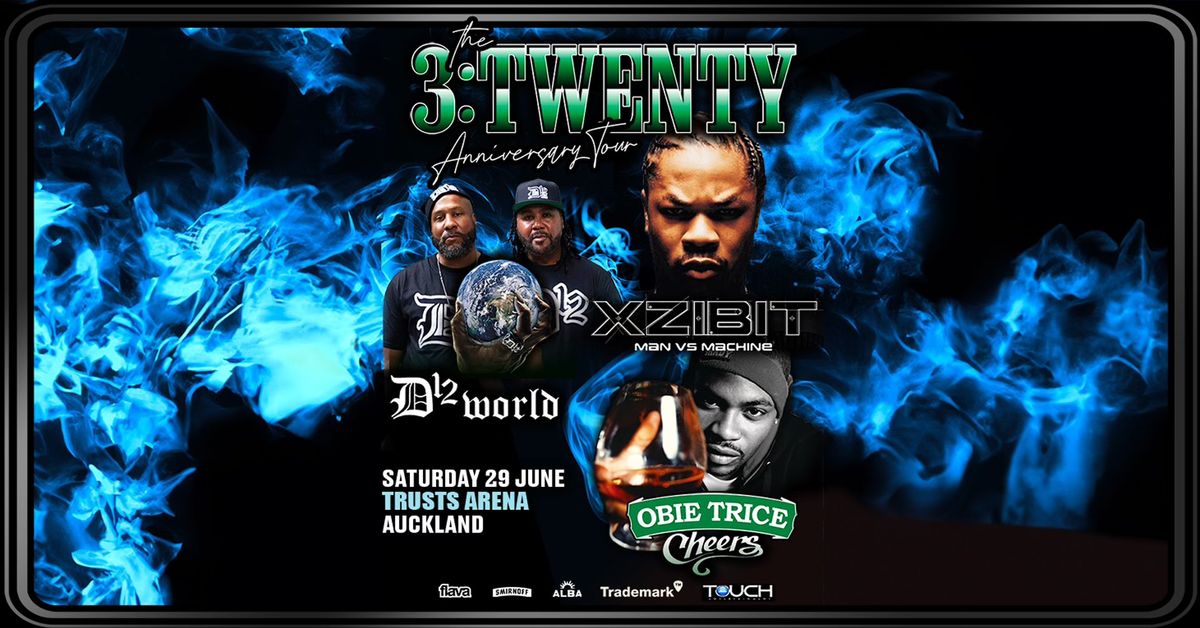 Xzibit, D12 & Obie Trice | 3:Twenty Tour - Auckland