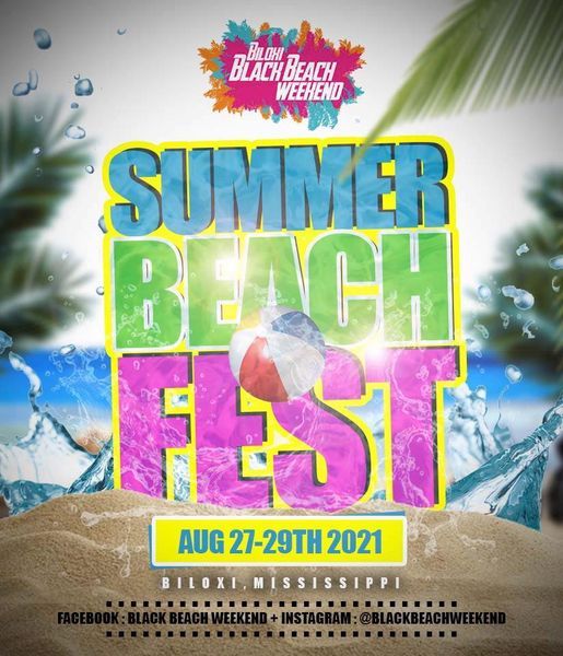 Black Beach Weekend Presents \u201cSummer Beach Festival\u201d