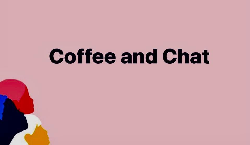 Coffee and Chat